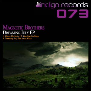 Dreaming July (Original Mix feat Anna Wave)