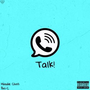 Talk!