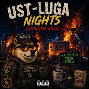 Ust-Luga Nights (Hear That Buzz)