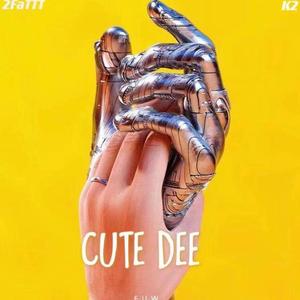 CUTE DEE