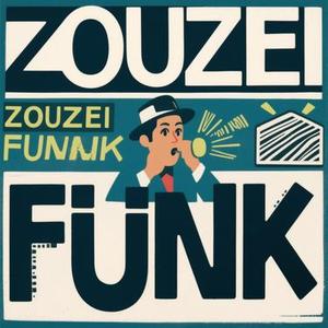 Zouzei Funk