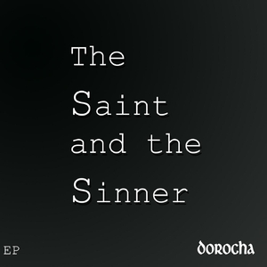 The Saint and the Sinner
