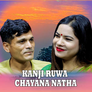Kanji Ruwa Chhaya Natha