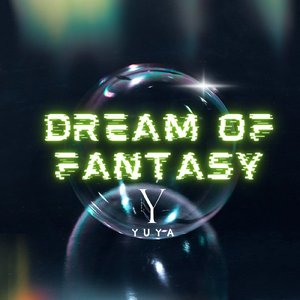 Dream of fantasY