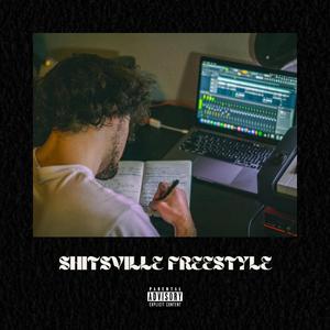 Shitsville Freestyle