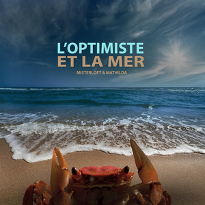 L'optimiste et la mer