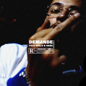 Demande (feat. Rislo Hlgz & Har's)