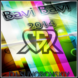 Bavi Bavi (2014) (Original Mix)