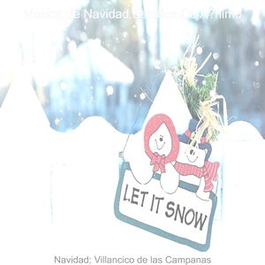 Navidad, Villancico de las Campanas