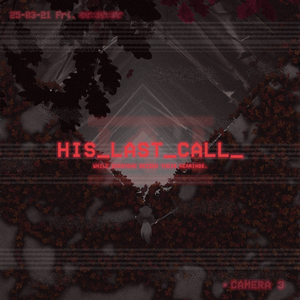 His Last Call