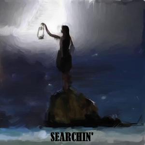 Searchin'
