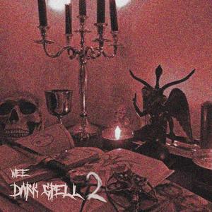 DARK SPELL pt2