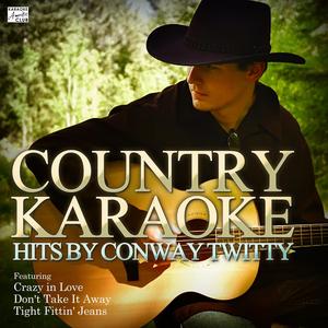 Desperado Love (In the Style of Conway Twitty) [Karaoke Version]