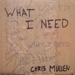 What I Need (feat. Alyssa Moss)