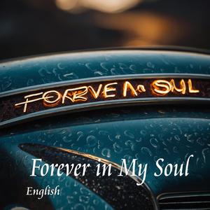 Forever in My Soul