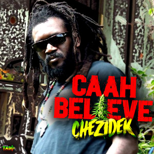 Caah Believe