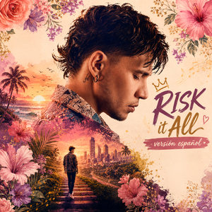 Risk it All (Versión Español)