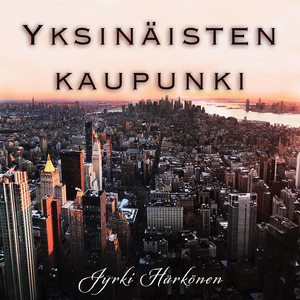 Yksinäisten kaupunki