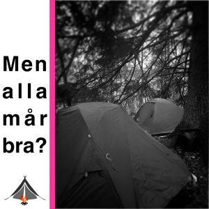 Men alla mår bra?
