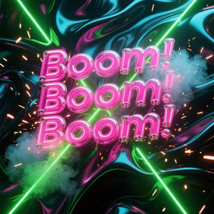 Boom! Boom! Boom!