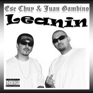 Leanin (feat. Juan Gambino)