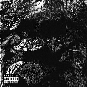 Don't Call Me Anymore