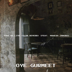 Tera Ho Liya (Slow Reverb)