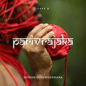 Parivrajaka (Take B)