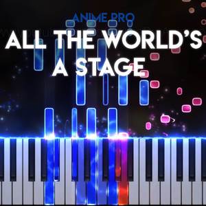 All The World's a Stage (From "Genshin Impact") [Piano Arrangement]