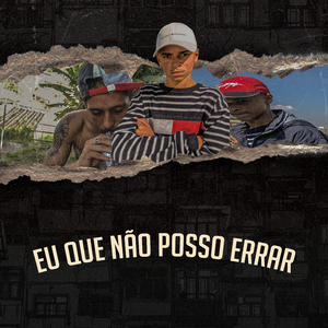 Eu Que Não Posso Errar