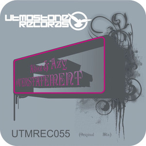 Overstatement (Original Mix)