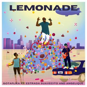 Lemonade (feat. Estrada Suavecito & Angelique) (Candy Parody Version) (Candy Parody Version)