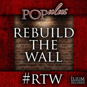 Rebuild the Wall