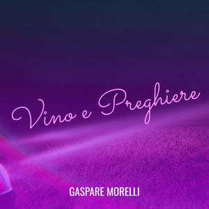 Vino e Preghiere