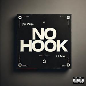 No Hook (feat. Lil Dump)