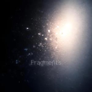 Fragments