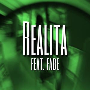 REALITA (feat. Fabe)