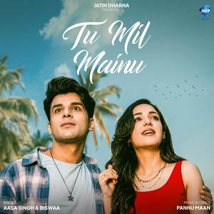 Tu Mil Mainu
