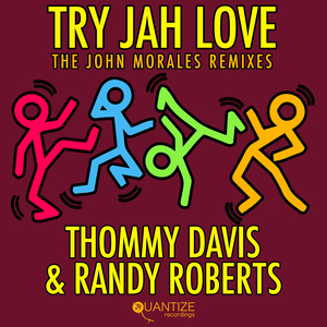 Try Jah Love (John Morales M+M Remix)