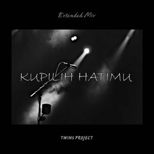 Kupilih Hatimu (Remix)