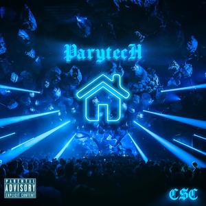 Parytech (feat. JUAND'DIO$, Gvmboa, Kevin Bape & Pablo "El PDM")