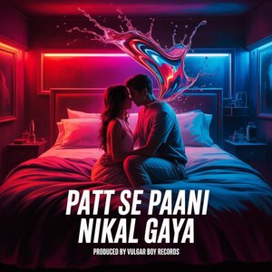 Patt Se Paani Nikal Gaya