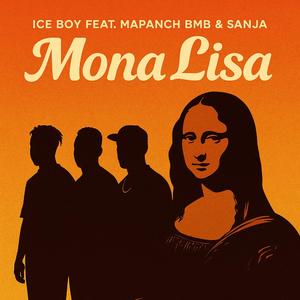 Monalisa (feat. Mapanch BMB & Sanja)