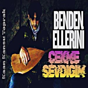 Benden Ellerini Çekme Sevdiğim