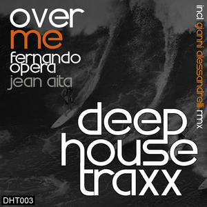 Over Me (Gianni Alessandrelli Remix)