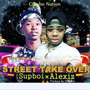 Street Take Over (feat. Alexix)