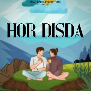 Hor Disda (feat. Vipin Lyricist)