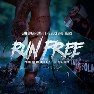 Run Free (feat. The Boci Brothers)