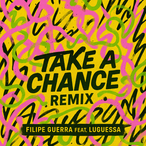 Take a Chance (Extended Remix)