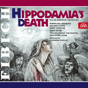 Hippodamia´s Death, Op. 33, .: Act 3 - Scene Three: You´re mourning for Chrysippus